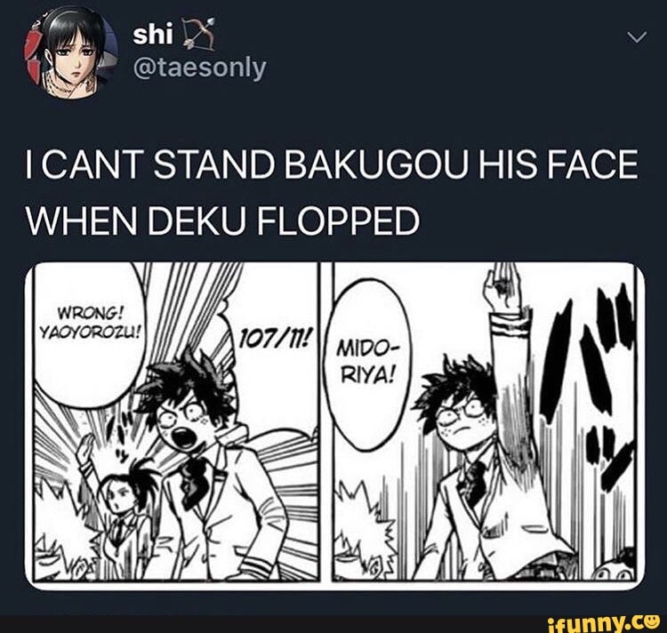 I CANT STAND BAKUGOU HIS FACE
praia Y FLOPPED
ASE