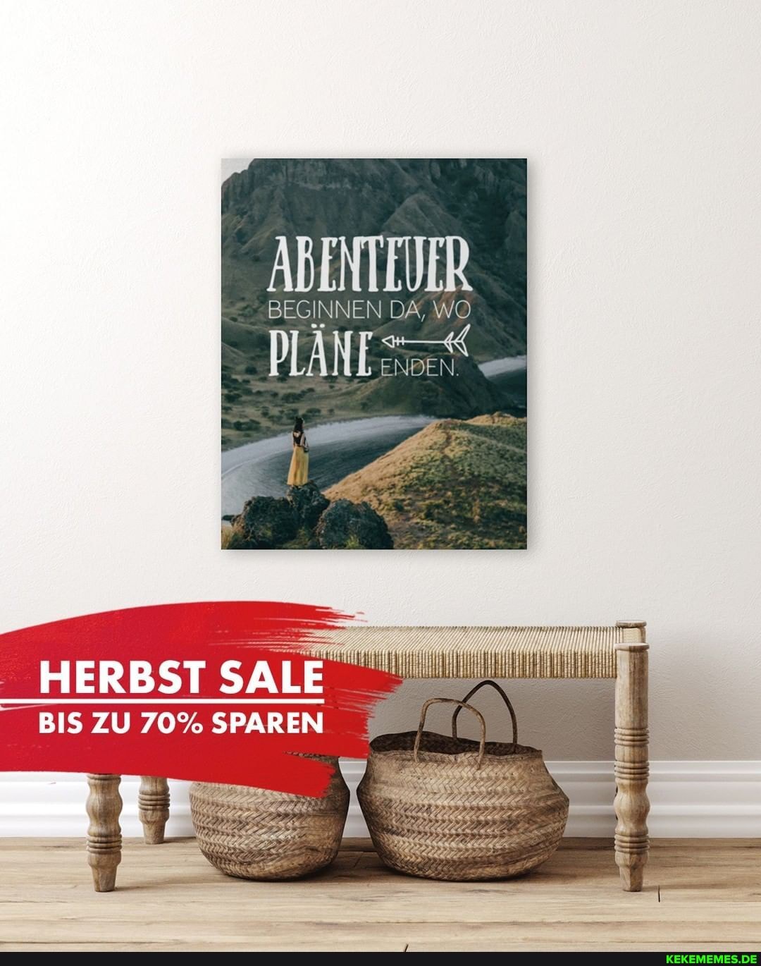ABENTEDER
BEGINNEN DA, WO
HERBST SALE
BIS ZU 70% SPAREN