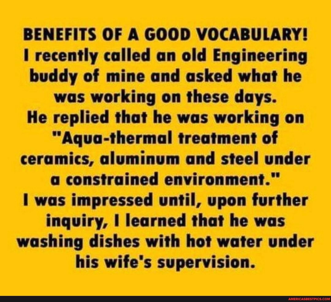 benefits-of-a-good-vocabulary-i-recently-called-an-old-engineering