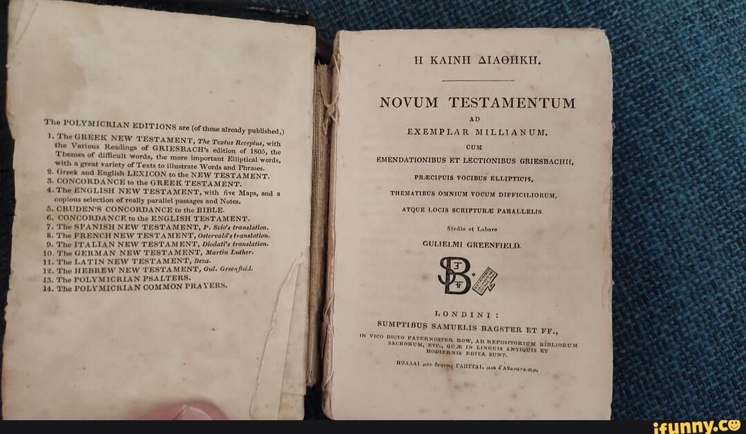 An old New Testament - The POLY ICRIAN EDITIONS are (of those already