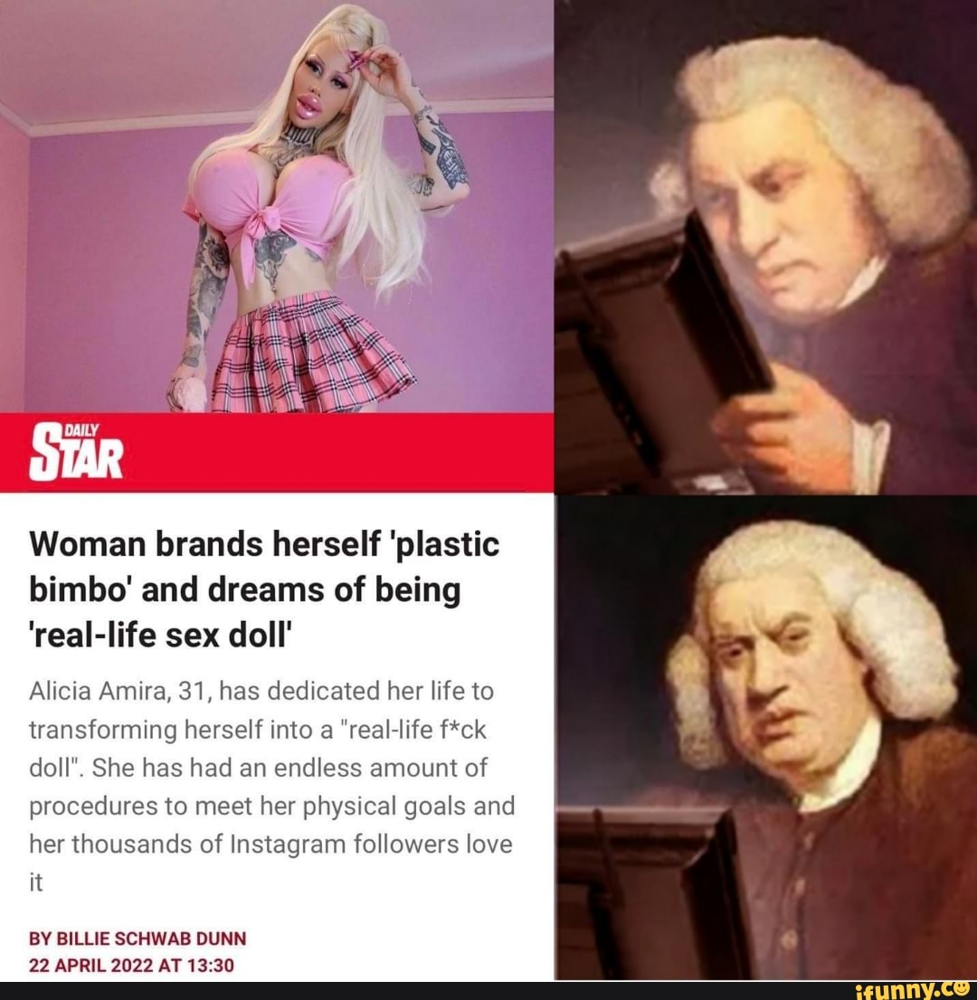 Woman brands herself 'plastic bimbo' and dreams of being 'real-life sex doll  Alicia Amira, 31,