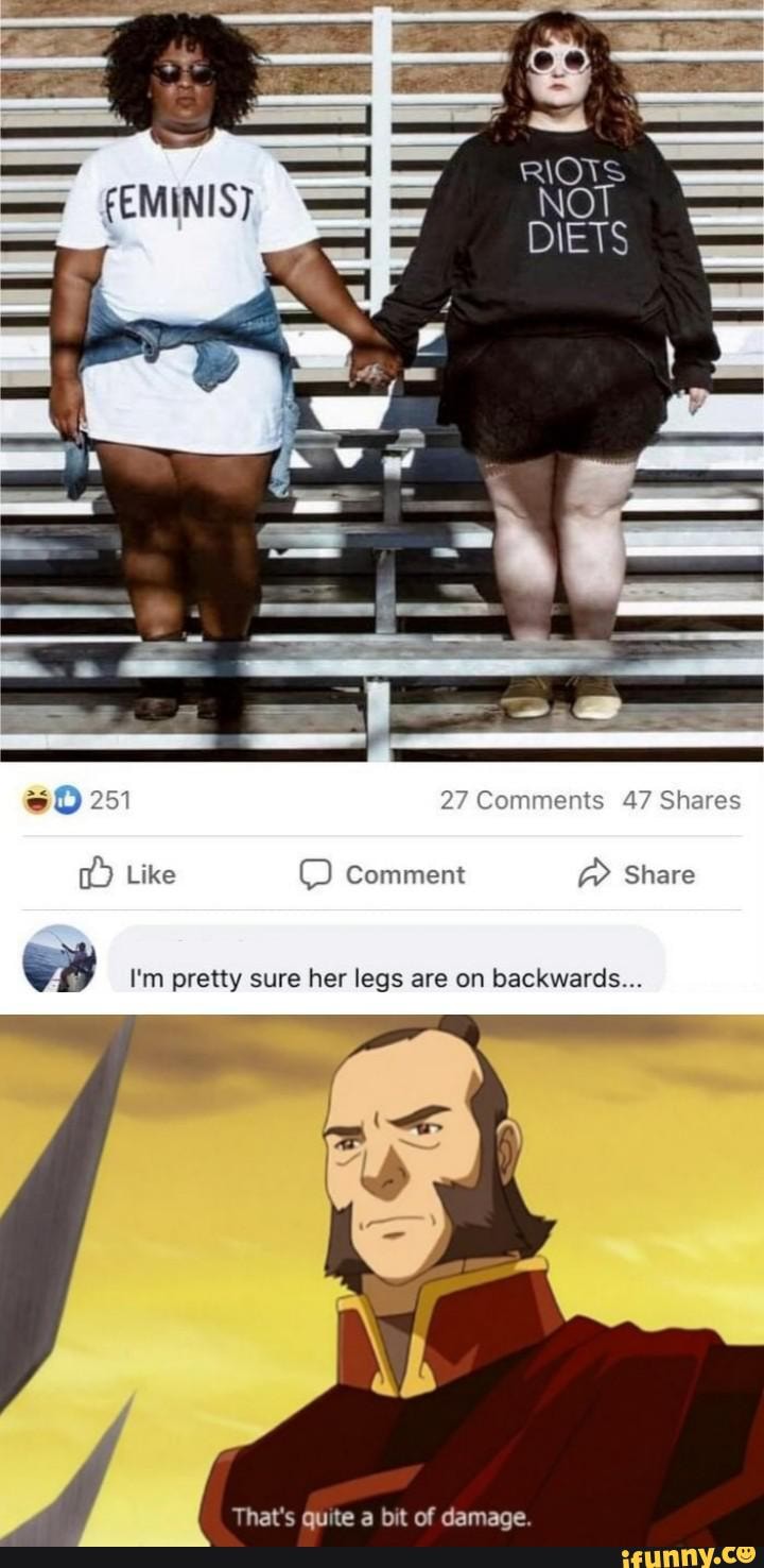 47 Shares
NOT
251 27 Comments 47 Shares
Like O Comment @ Share
I'm pretty sure her legs are on backwards...
That's quite a bit of damage.