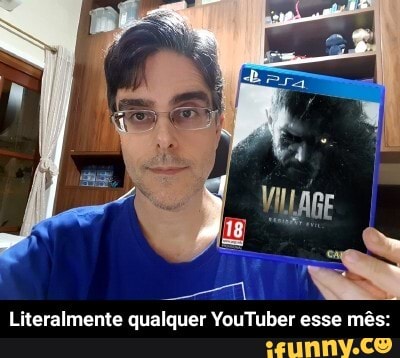 Literalmente qualquer YouTuber esse mês: - Literalmente qualquer YouTuber esse mês: