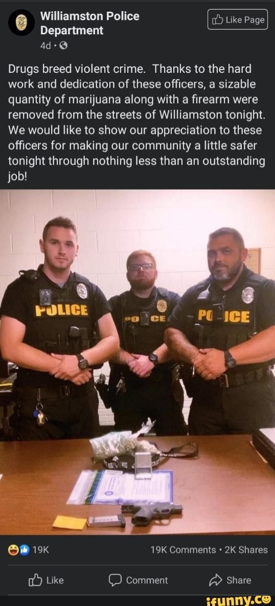 They look so proud ??? Williamston Police Department Drugs breed