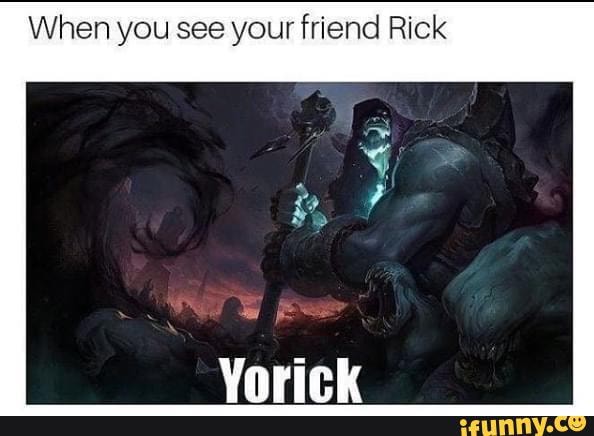 When you see yout friend Rick
