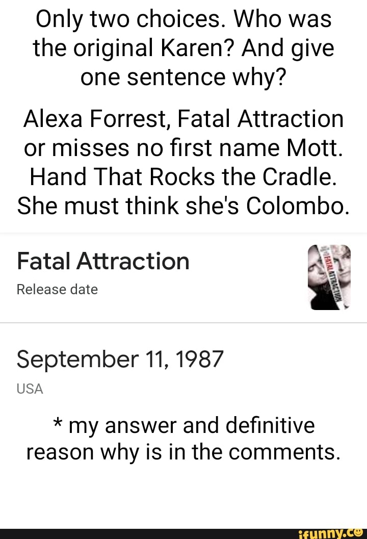 only-two-choices-who-was-the-original-karen-and-give-one-sentence-why-alexa-forrest-fatal