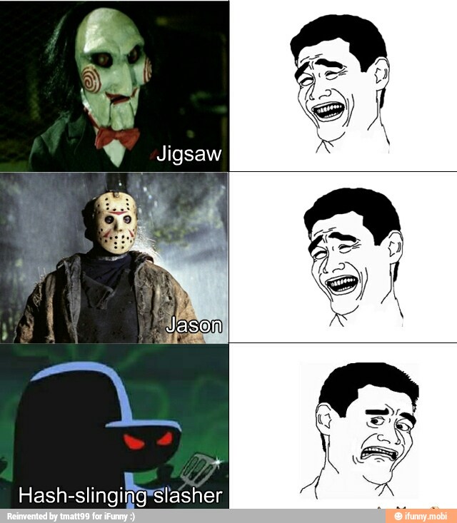 IS
Hash-slingimg"slasher