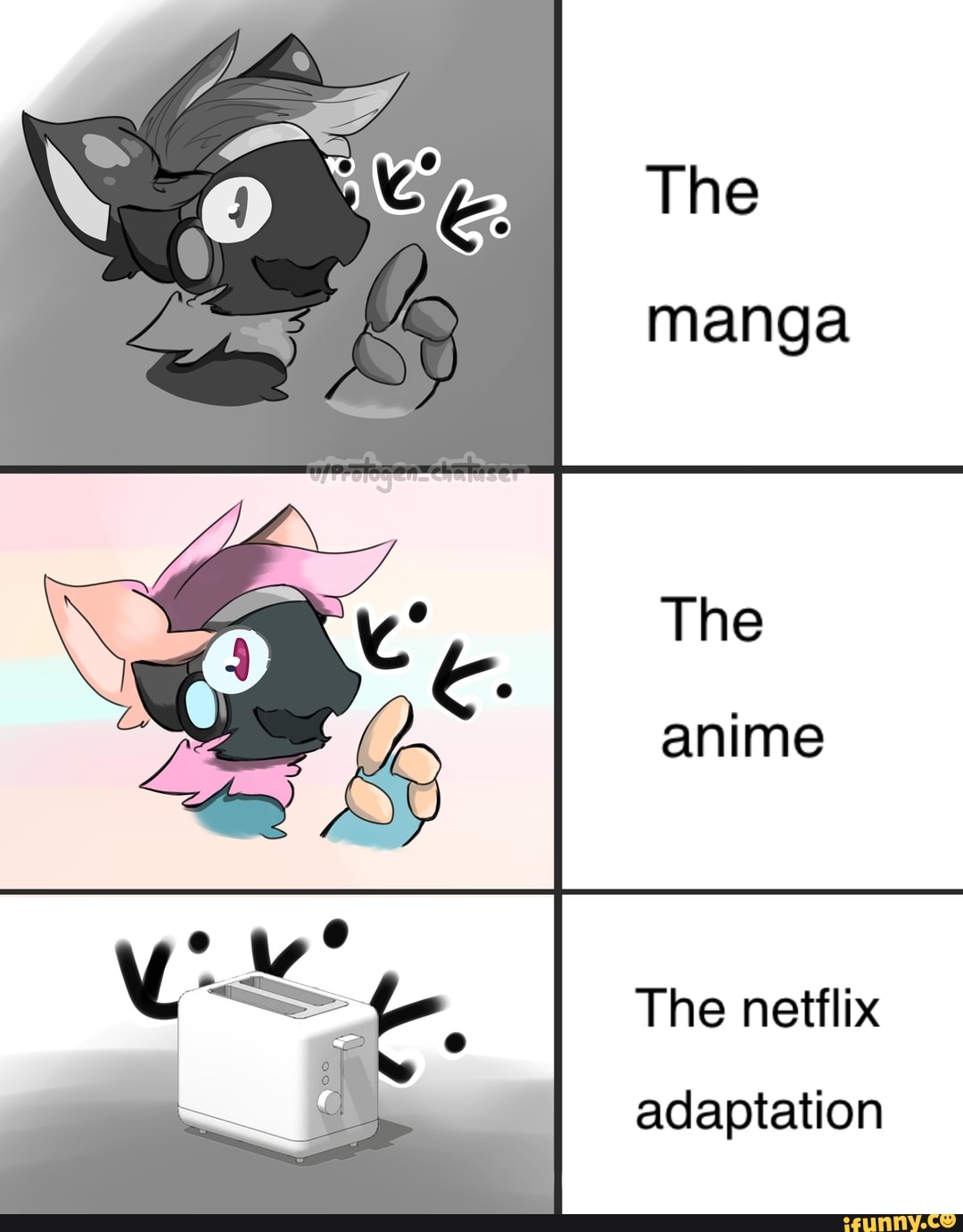 The manga The anime The netflix adaptation - iFunny