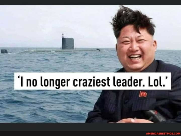no longer craziest leader.
