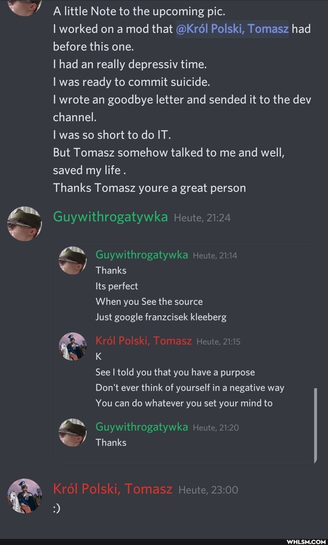 A little Note to the upcoming pic.
I worked on a mod that @Kr6l Polski, Tomasz had before this one.
I had an really depressiv time.
was ready to commit suicide.
I wrote an goodbye letter and sended it to the dev channel.
was so short to do IT.
But Tomasz somehow talked to me and well, saved my life.
Thanks Tomasz youre a great person
Guywithrogatywka Heute,
Guywithrogatywka He
Thanks
Its perfect
When you See the source
Just google franzcisek kleeberg
Krol Polski, Tomasz
eu
See I told you that you have a purpose
Don't ever think of yourself in a negative way
You can do whatever you set your mind to
Guywithrogatywka 22
Thanks
Heute,
Krol Polski, Tomasz