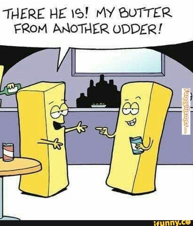 THERE HE 19! MY BUTTER FROM ANOTHER ODDER!