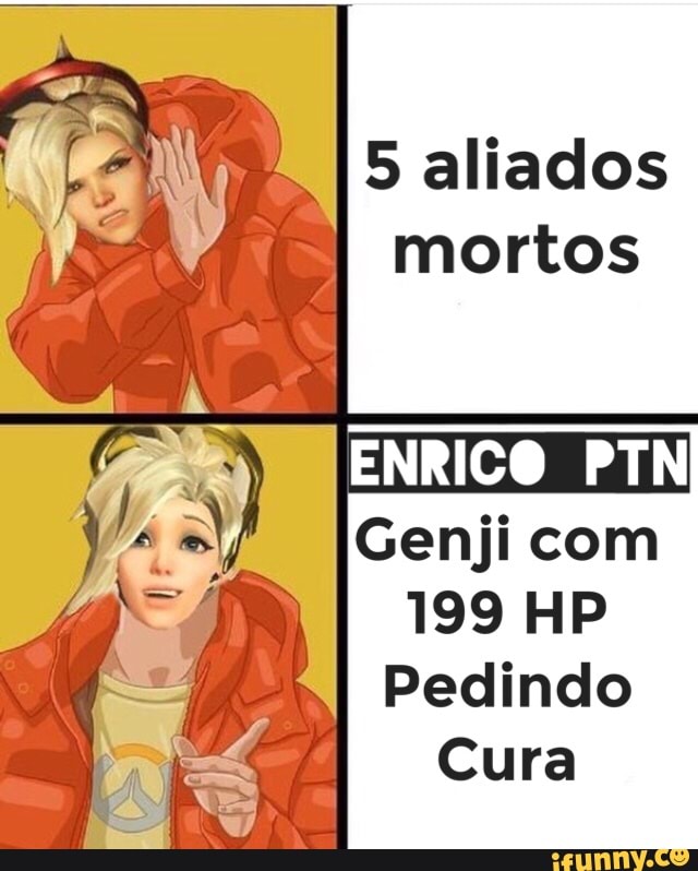 5 aliados
mortos
ENRICO PTN
Genji com
199 HP
Pedindo
Cura
