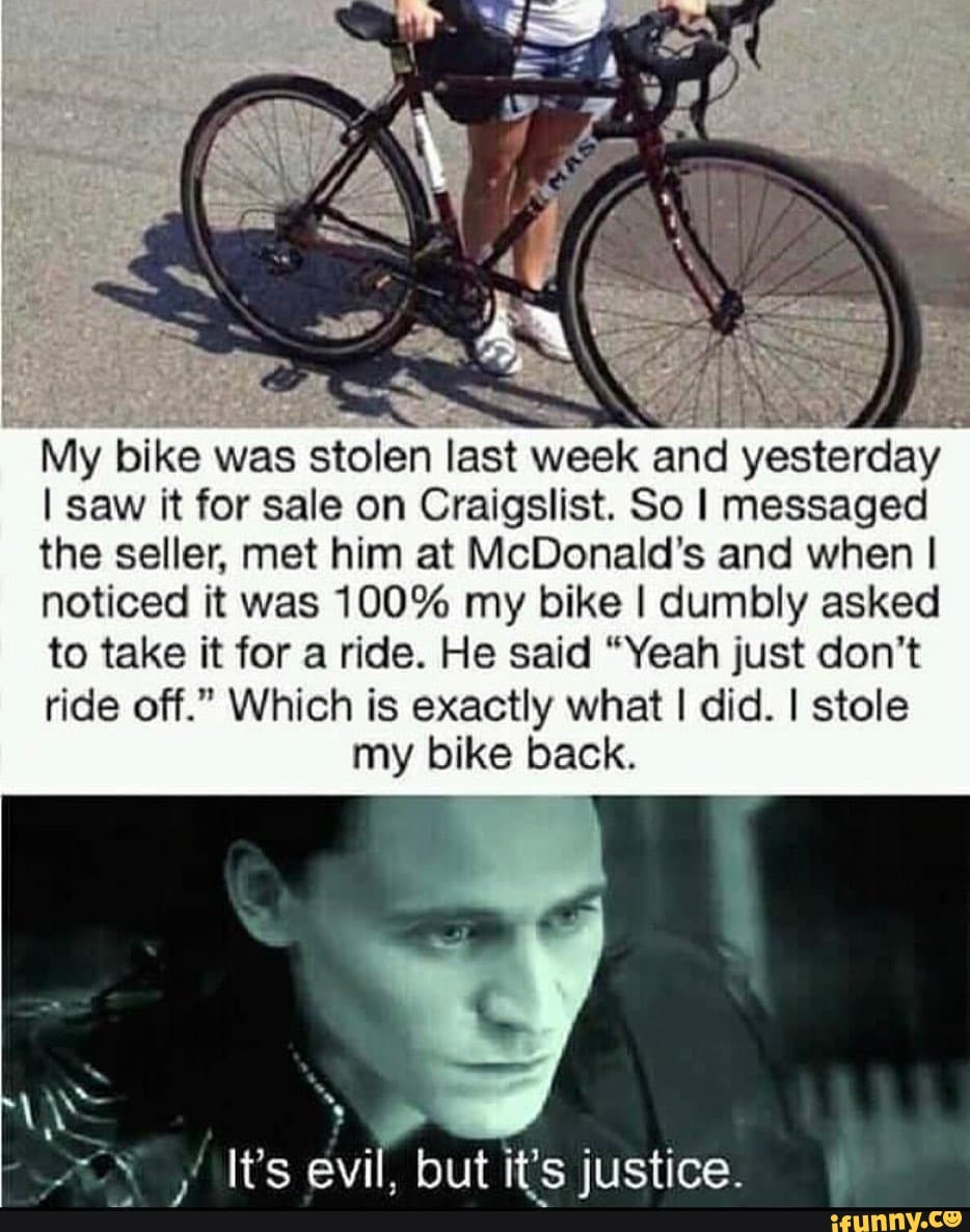 my bicycle was stolen