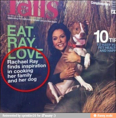 I Lisa f
Rachael Ray
finds inspiration
in cooking
her fami
and her dog