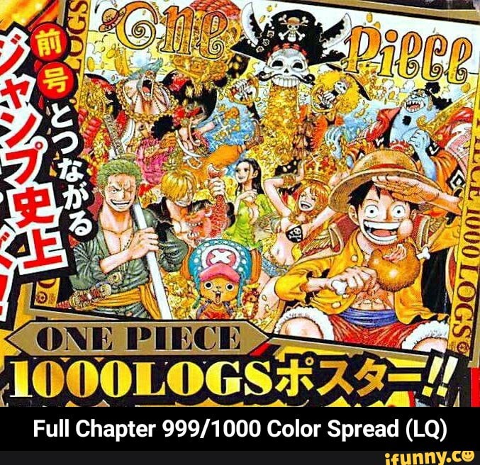 An One Piece Or Spread Lq Gs Full Chapter Co Spread Lq Full Full Chapter 999 1000 Color Spread Lq