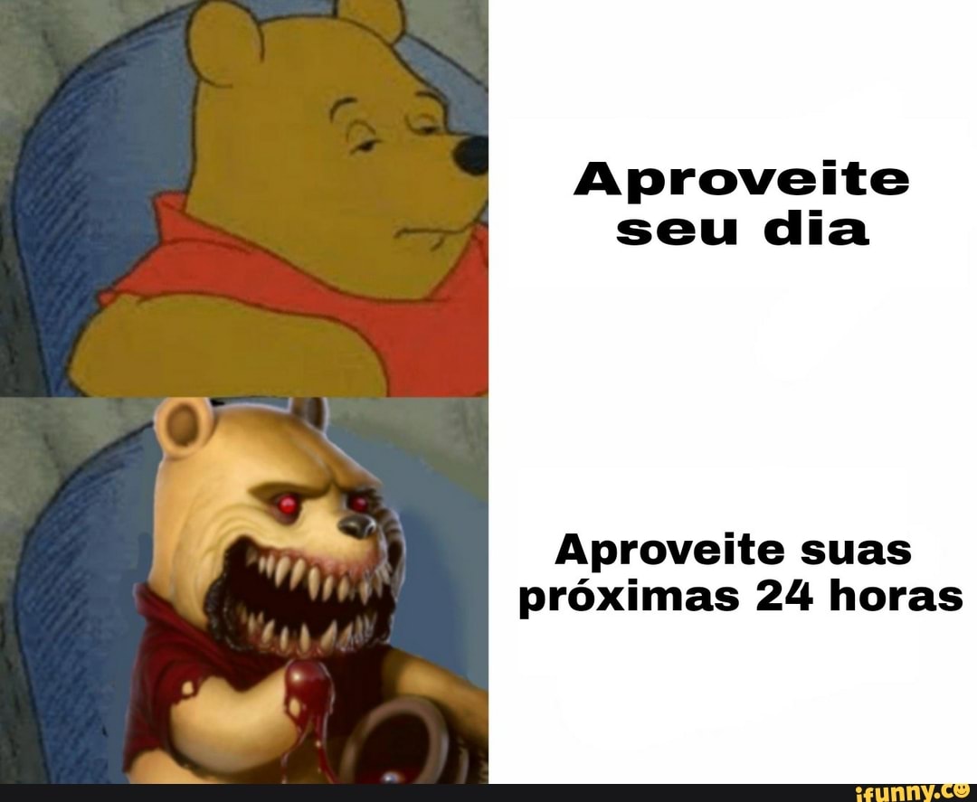 Aproveite seu dia
Aproveite suas próximas 24 horas
