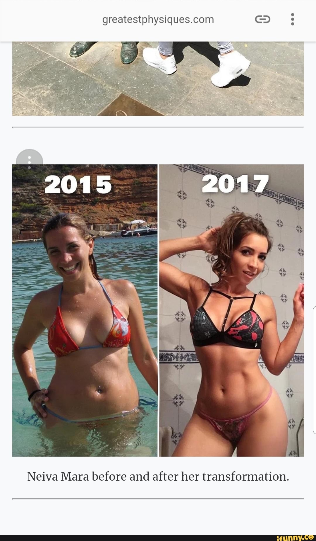 Greatestphysiques.com C-I) Neiva Mara before and after her transformation.  - iFunny