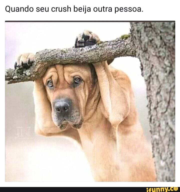 Quando seu crush beija outra pessoa.