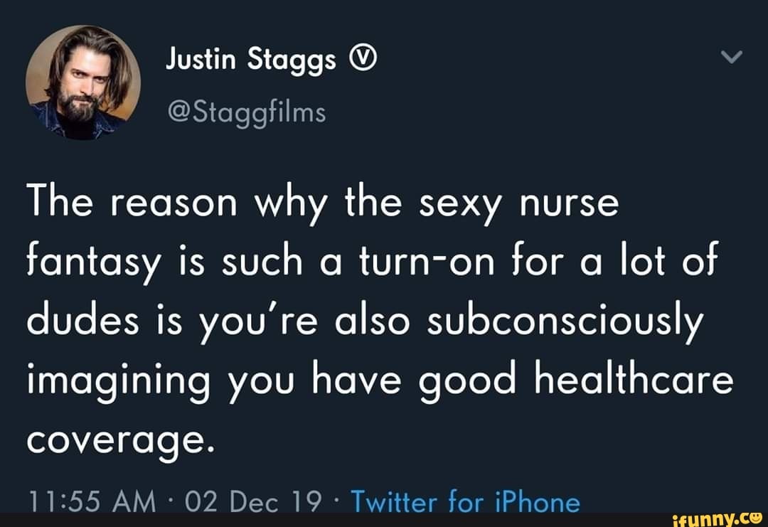 The reason why the sexy nurse fantasy is such a turn-on for a lot of