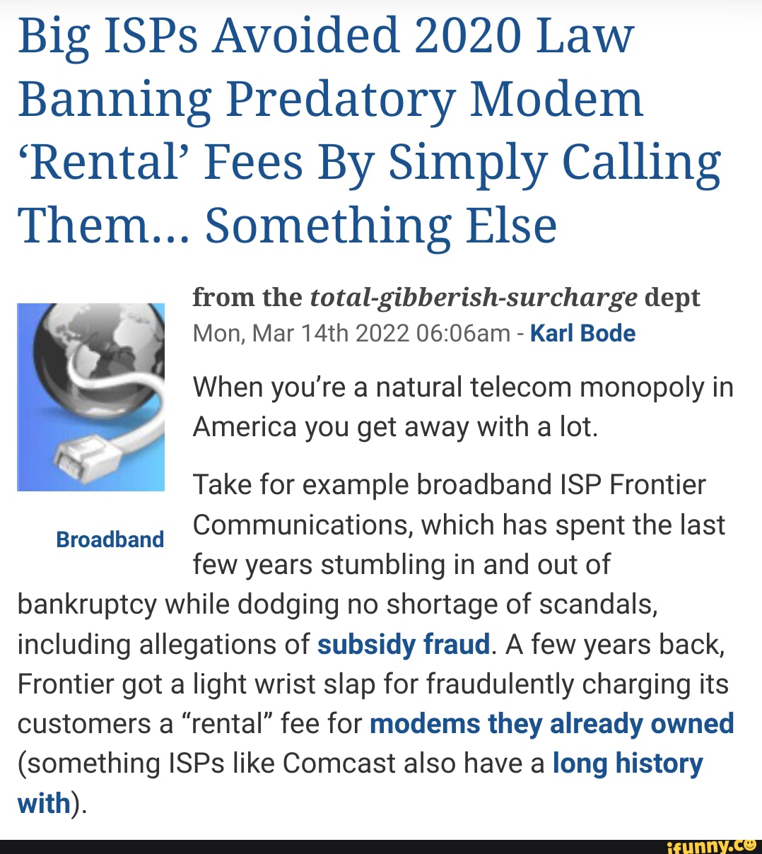 Big ISPs Avoided 2020 Law Banning Predatory Modem 'Rental' Fees By