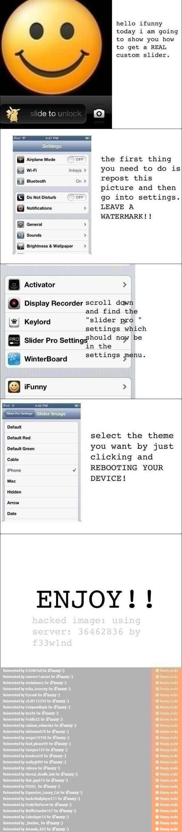 hello ifunny
today i am going
to show you how
Do Not Disturb OFF go into settings.
LEAVE A
WATERMARK! @ Display Recorder scroll dawn
and find the
had Keylord "slider pro
= settings which
Slider Pro
Setting$hould noy be
in the
settings penu. [E Rin Et