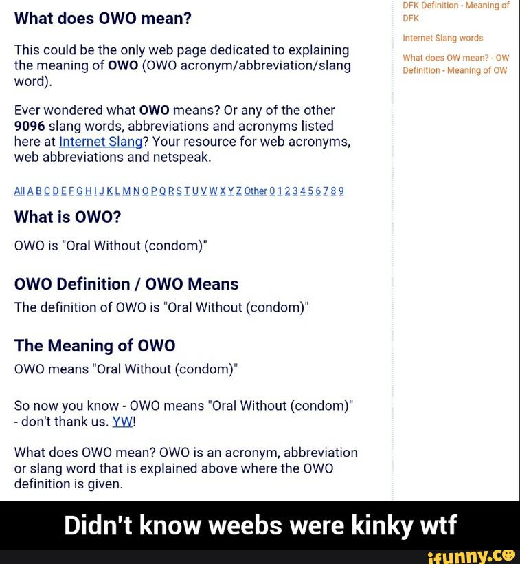 What Does 0w0 Mean This Could Be The Only Web Page Dedicated To Explainlng The Meaning Of 0w0 0w0 Acronym Abbrewatlon Slang Word Ever Wondered What 0w0 Means Or Any Of The Other 9096