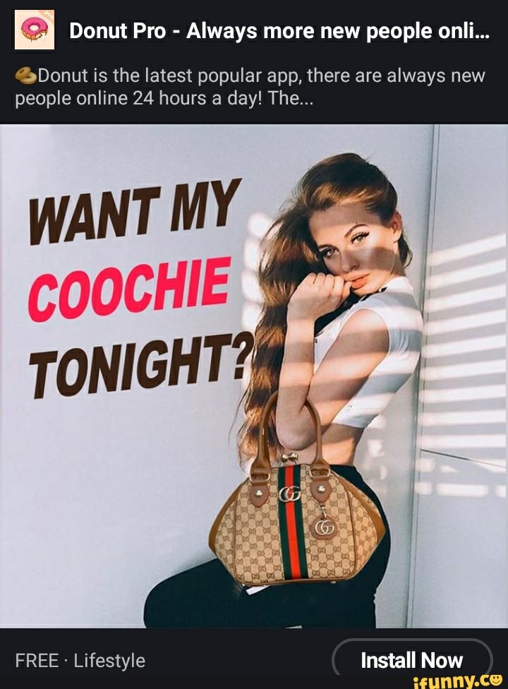 Donut Pro Always more new people onii...
Donut is the latest popular app, there are always new people online 24 hours a day! The...
FREE Lifestyle Install Now