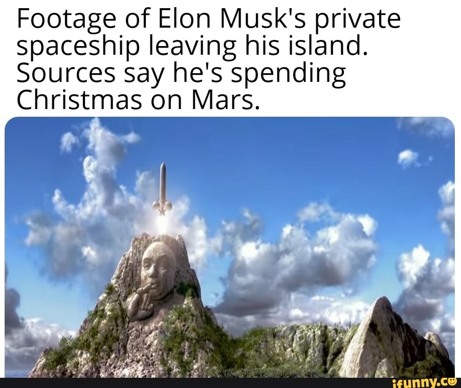 Footage of Elon Musk's private spaceship leaving his island. Sources