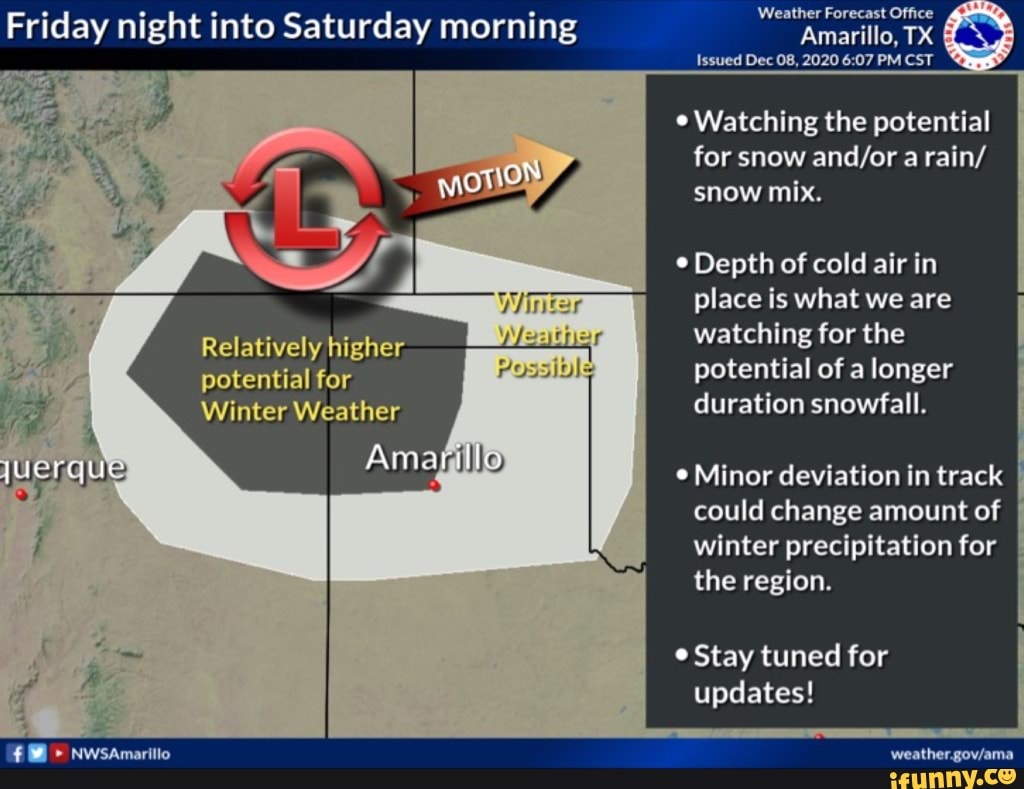 Friday Night Into Saturday Morning Amarillo, TX Issued Dec 08, 2020 PM ...