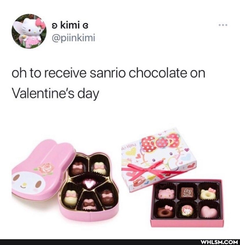 kimie
@piinkimi
oh to receive sanrio chocolate on
Valentine's day