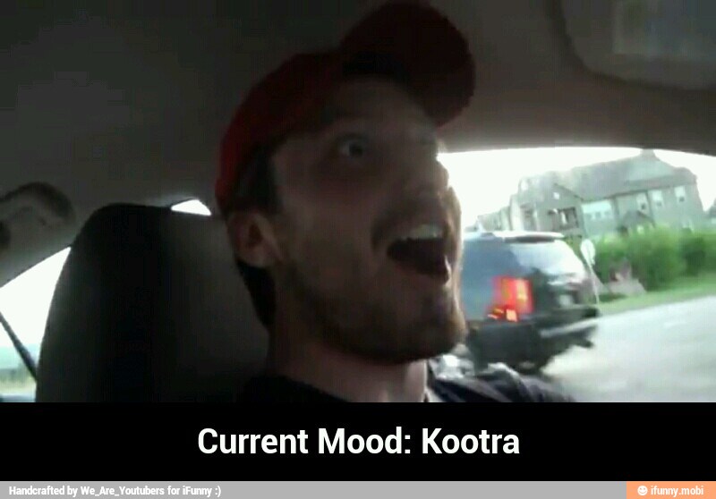 Current Mood: Kootra - Current Mood: Kootra