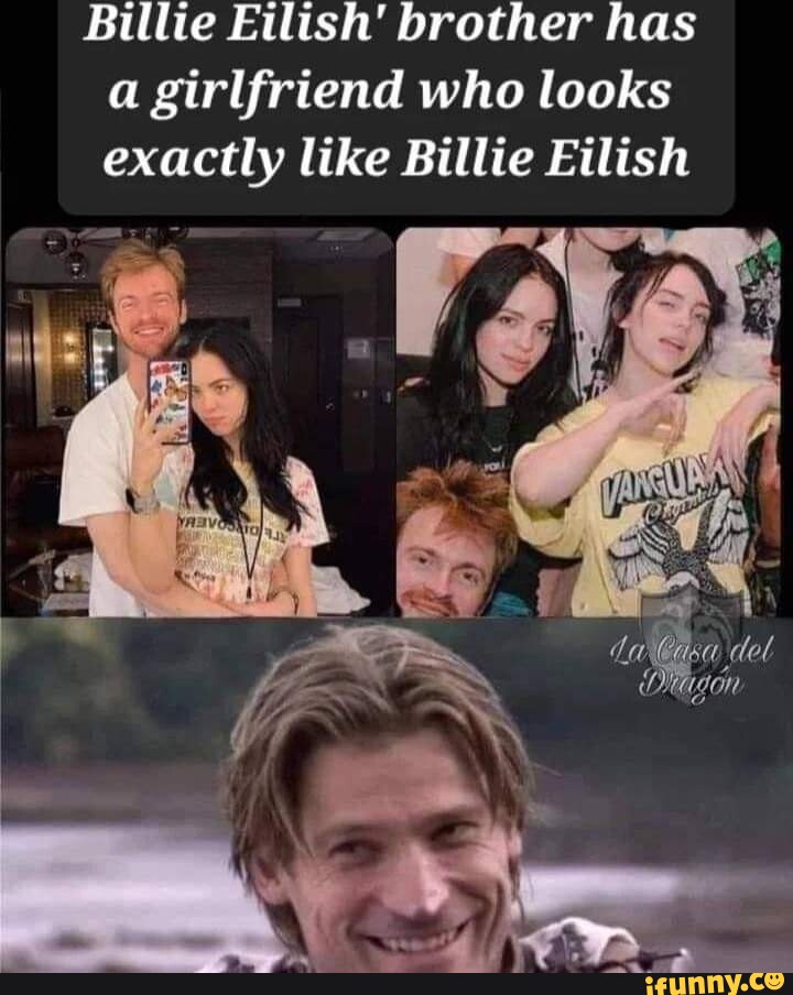 Billie Eilish’ brother has a girlfriend who looks exactly like Billie