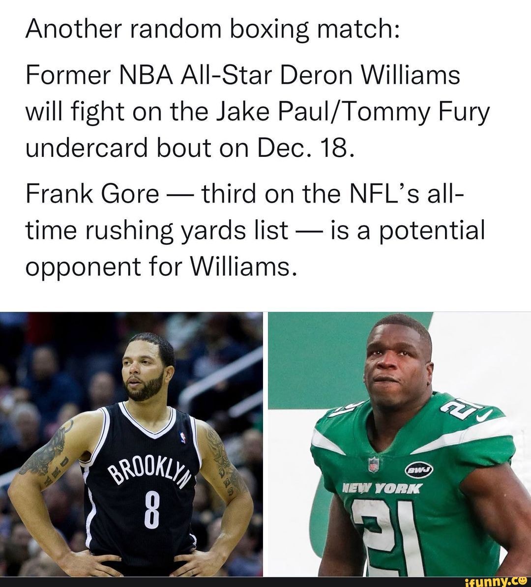 Another random boxing match Former NBA AllStar Deron Williams will