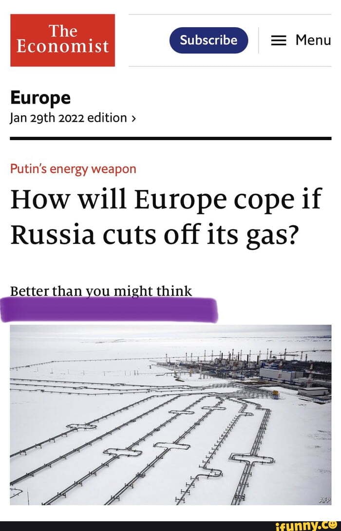 The Economist Europe Jan 29th 2022 Edition Putins Energy Weapon How