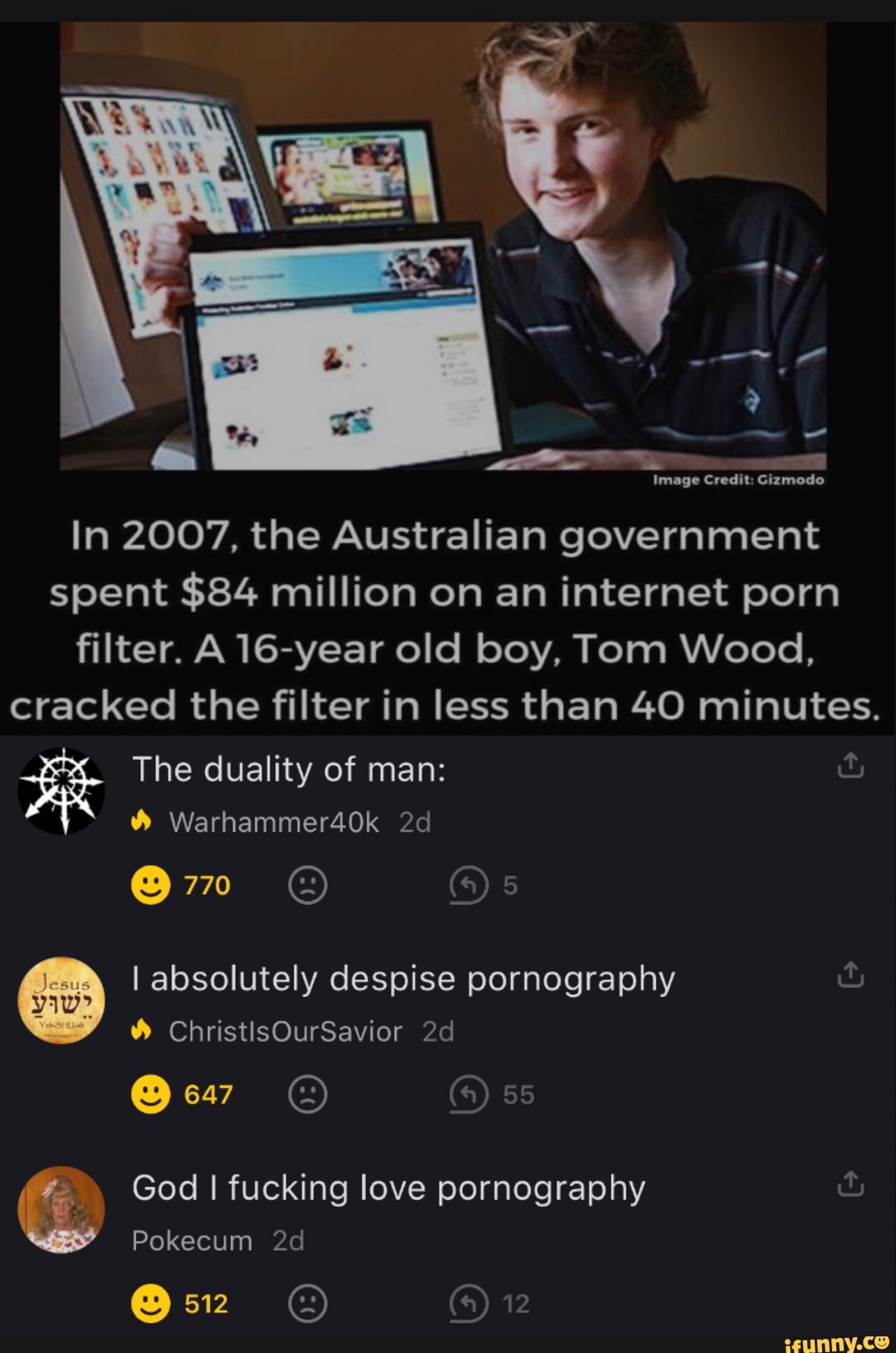 Image Credit: Gizmodo In the Australian government spent $84 million on an internet porn filter.