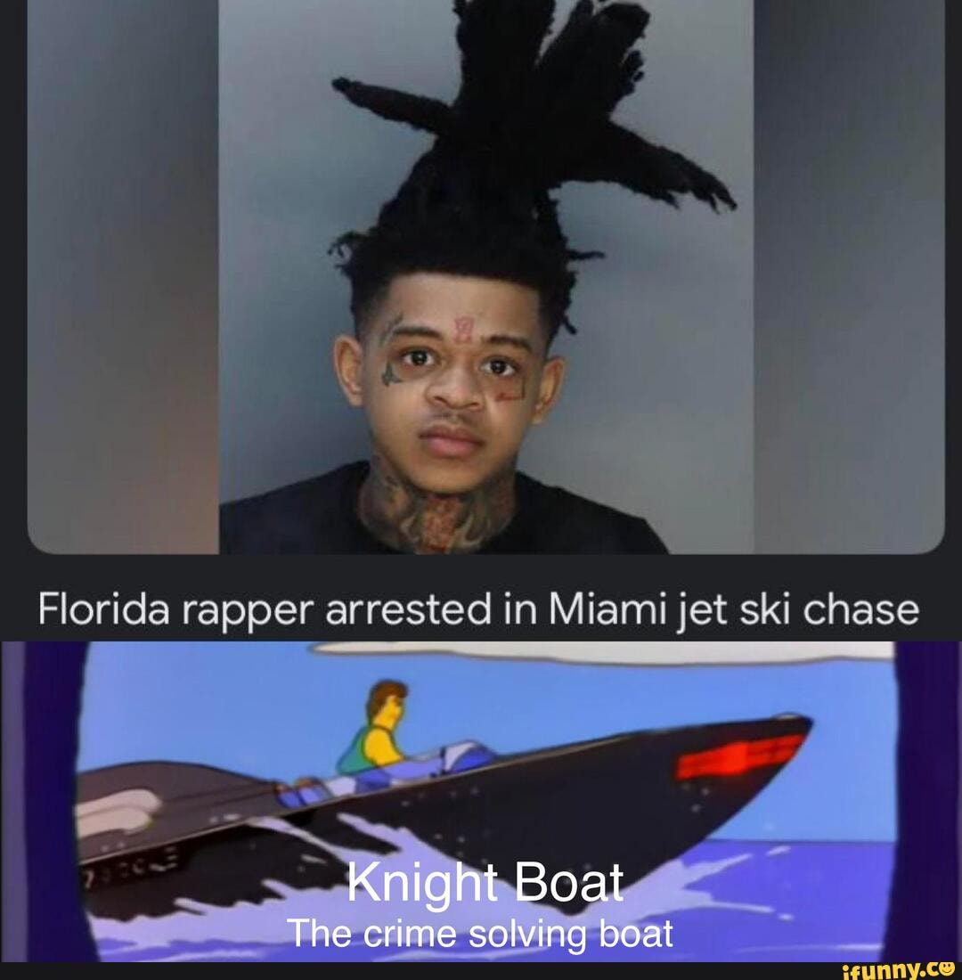 Florida rapper arrested in Miami jet ski chase Knight Boat Tha crime ...