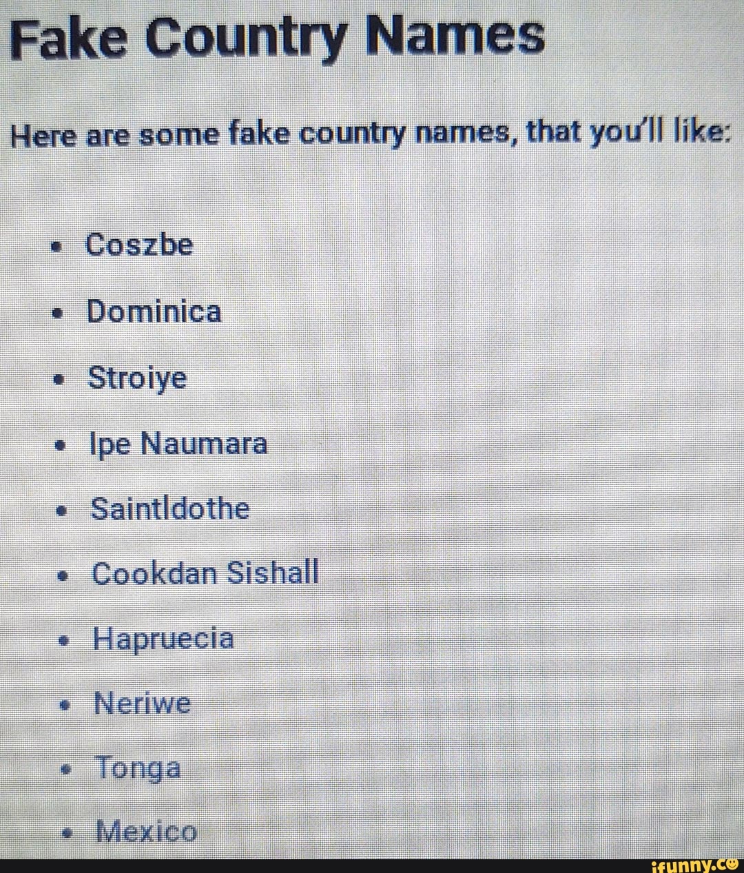 Fake Country Names Here Are Some Fake Country Names That You ll Like 