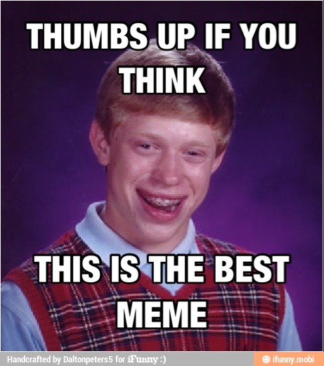 THUMBS,UP IF YOU
THINK