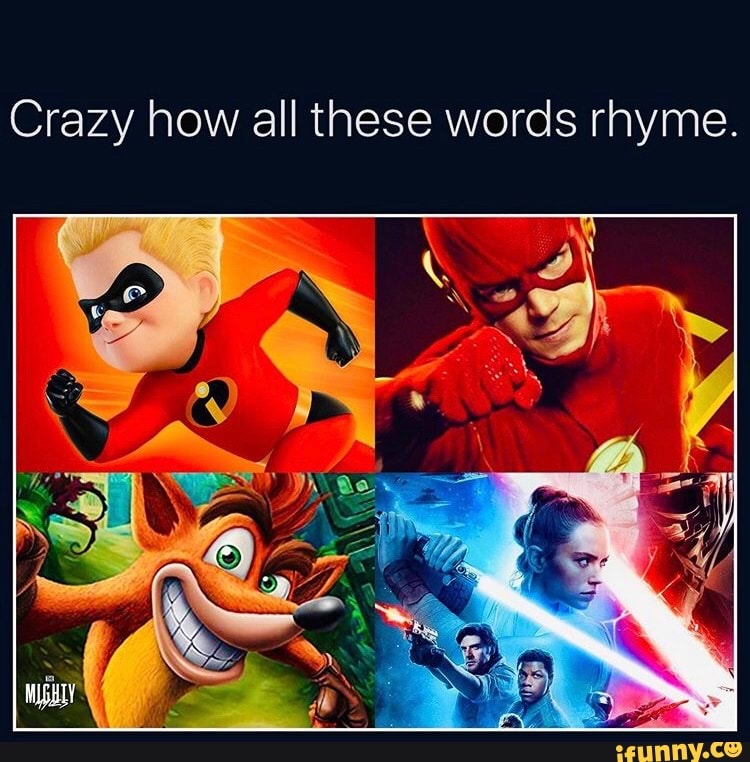 Crazy How All These Words Rhyme IFunny 