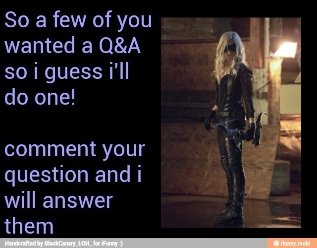 So a few of you
wanted a Q&A
guess
do one!
comment your
question and i
