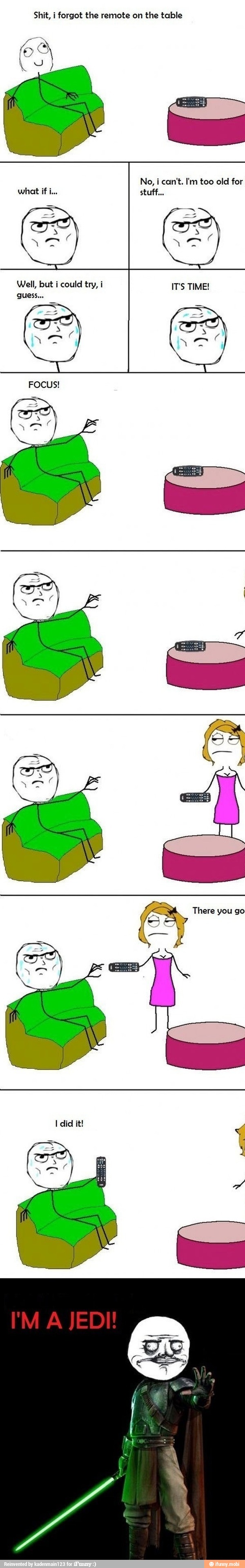Shit, i forgot the remote on the table
pa