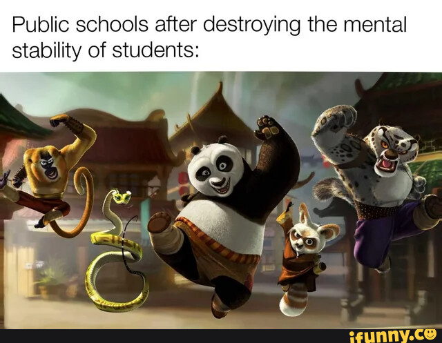 public-schools-after-destroying-the-mental-stability-of-students-ifunny