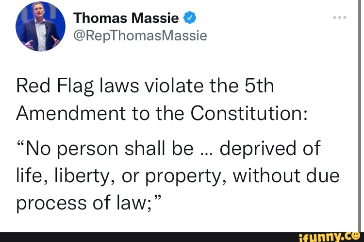 red-flag-laws-violate-the-sth-amendment-to-the-constitution-no-person