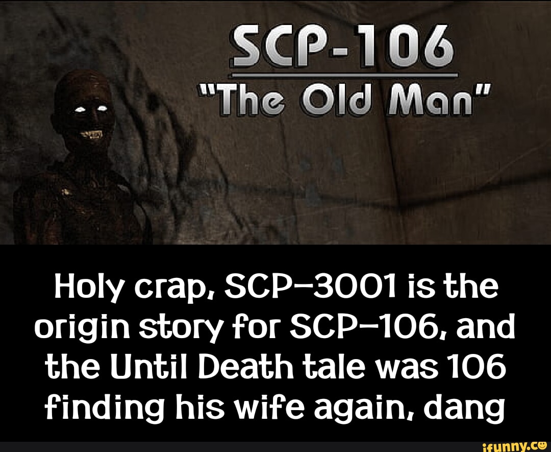 I challenge someone to make an scp entry out of this - I challenge someone  to make an scp entry out of this - iFunny