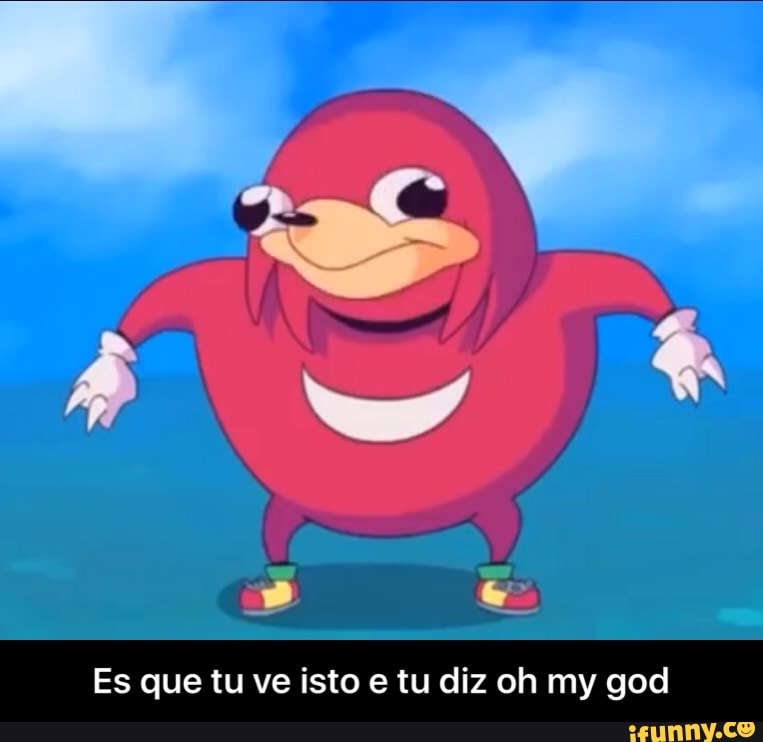 Es que tu ve isto e tu diz oh my god - Es que tu ve isto e tu diz oh my god