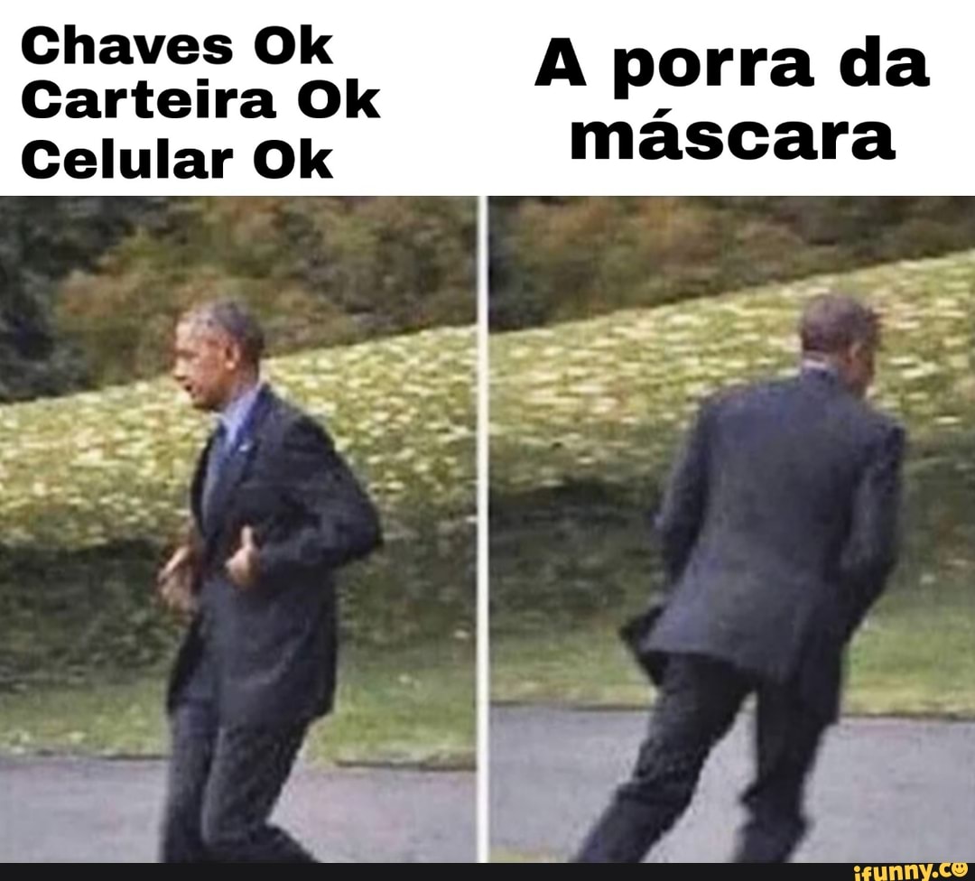 Chaves Ok
Carteira Ok
A porra da