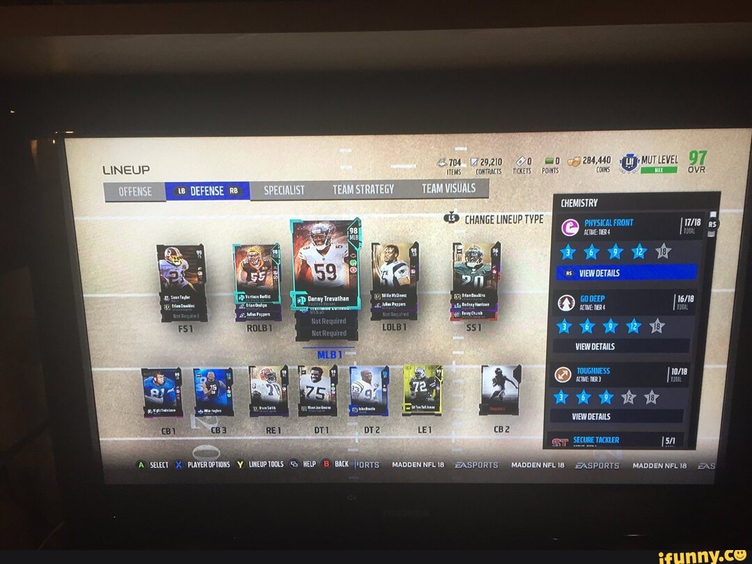 LINEUP
SELECT
PLAYER OPTIONS
(429,210 @/70 284,440 MUT LEVEL
EAM VISUAL!
CHEMISTRY
CHANGE LINEUP TYPE PHYSICAL FRONT ACTIVE: THER
VIEW DETAILS
Peppers 'ACTIVE: THER TOTAL
HotRe ired
VIEW DETAILS
TOUGHNESS ACTIVE TER 3
te & vr tr
VIEW DETAILS
@yp_ SECURE TACKLER