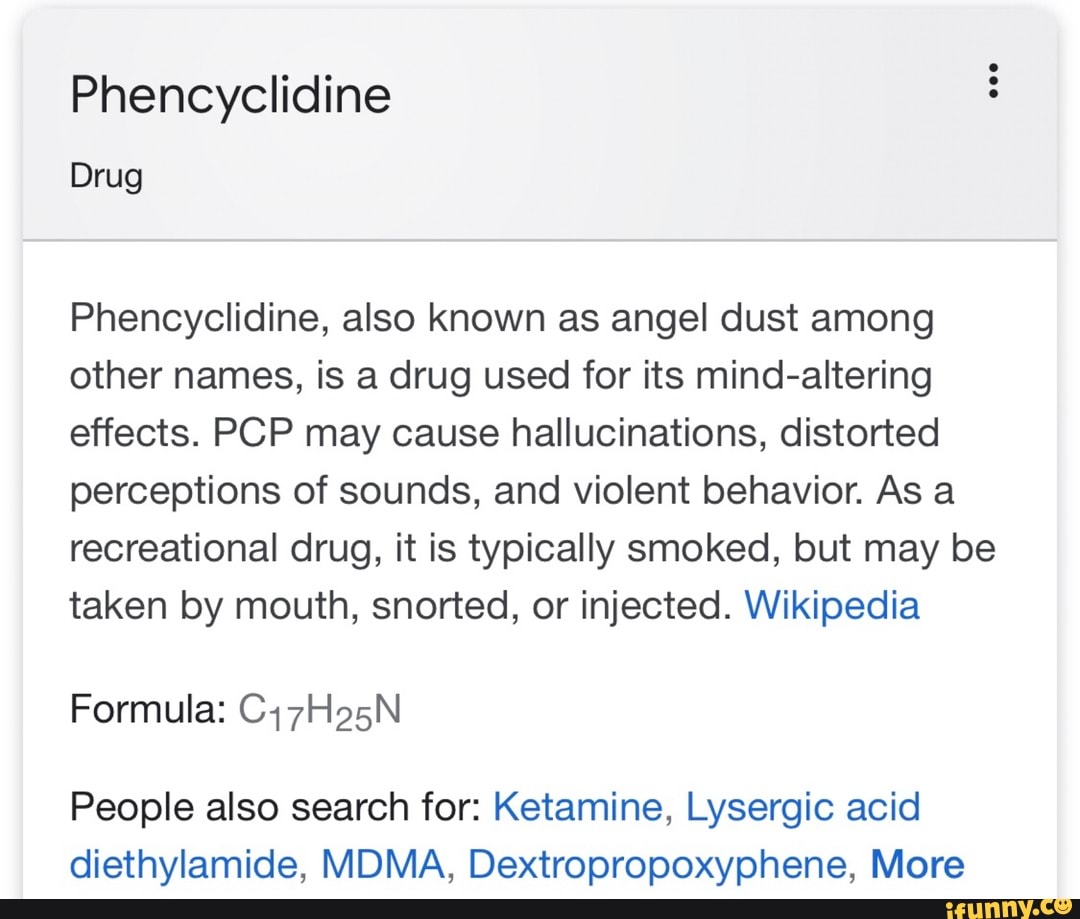 phencyclidine-phencyclidine-also-known-as-angel-dust-among-other-names