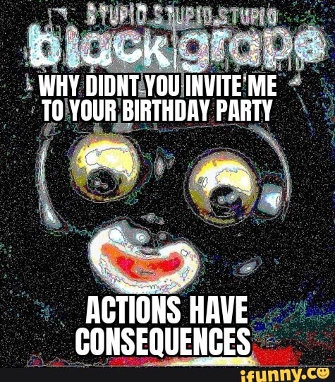 ACTIONS HAVE PONSENIIENCES