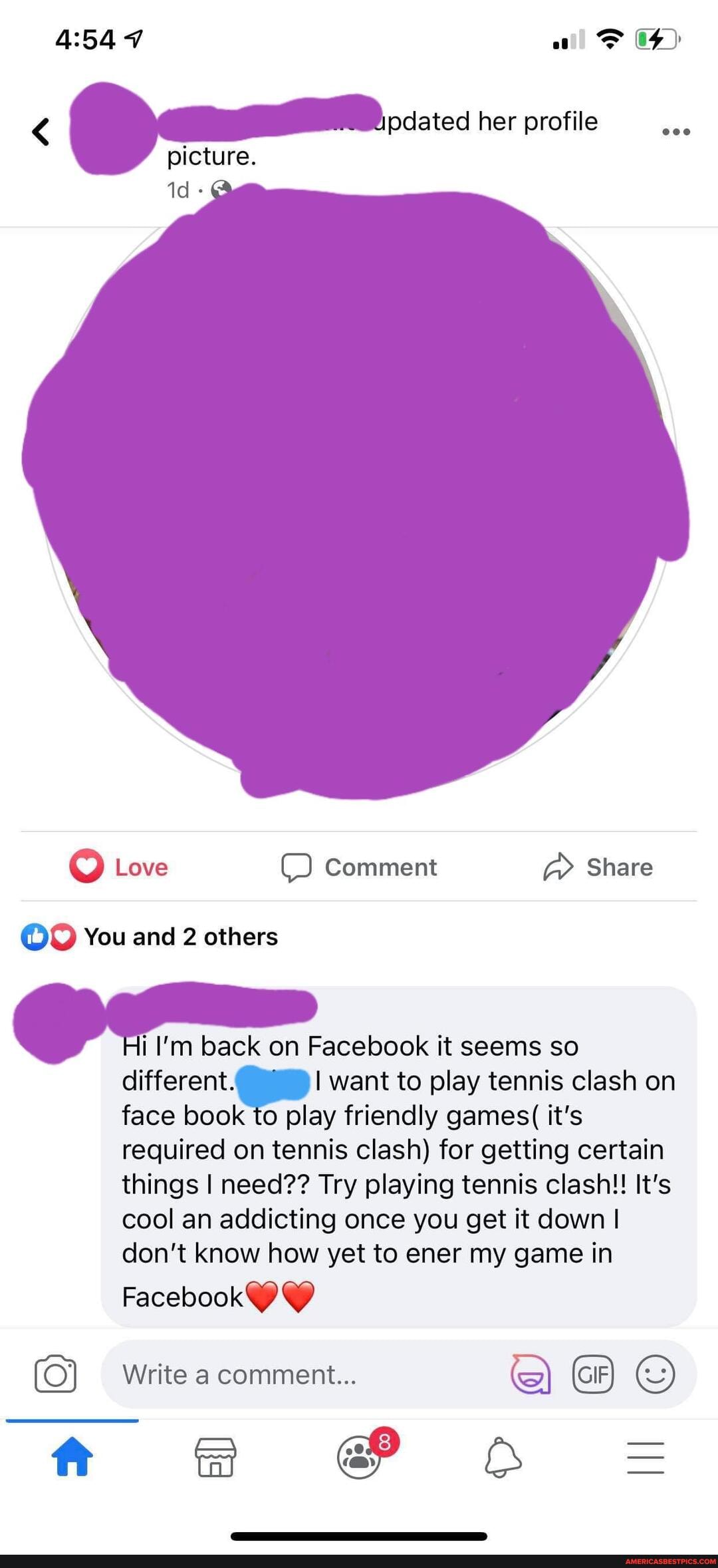 all
< pdated her profile picture.
id
Love Comment Share
You and 2 others
I'm back on Facebook it seems so
different. I want to play tennis clash on face book to play friendly games( it's required on tennis clash) for getting certain things I need?? Try playing tennis clash!! It's cool an addicting once you get it down I don't know how yet to ener my game in
Facebook
Write a comment...
hf & BBB =